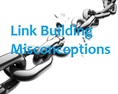 Linkbuilding misconceptions